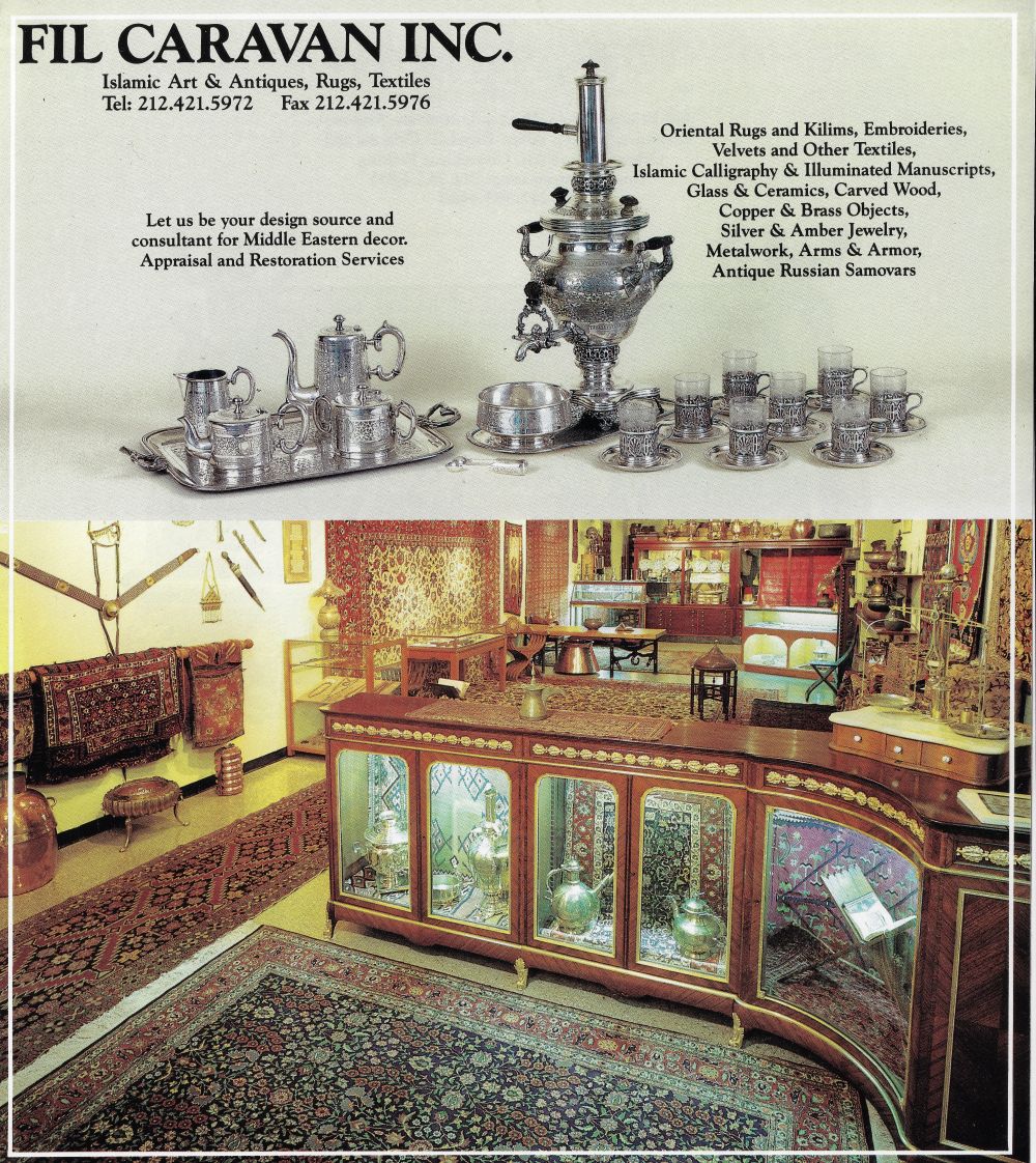 A gallery advertisement headed FIL CARAVAN INC., Islamic Art and Antiques, Rugs, Textiles, with a photograph of a silver tea service, a tall silver samovar and a dozen tea glasses in silver holders, above a colour photograph of the gallery with a curved vitrine of metalwork, carpets on the walls and arms mounted overhead.