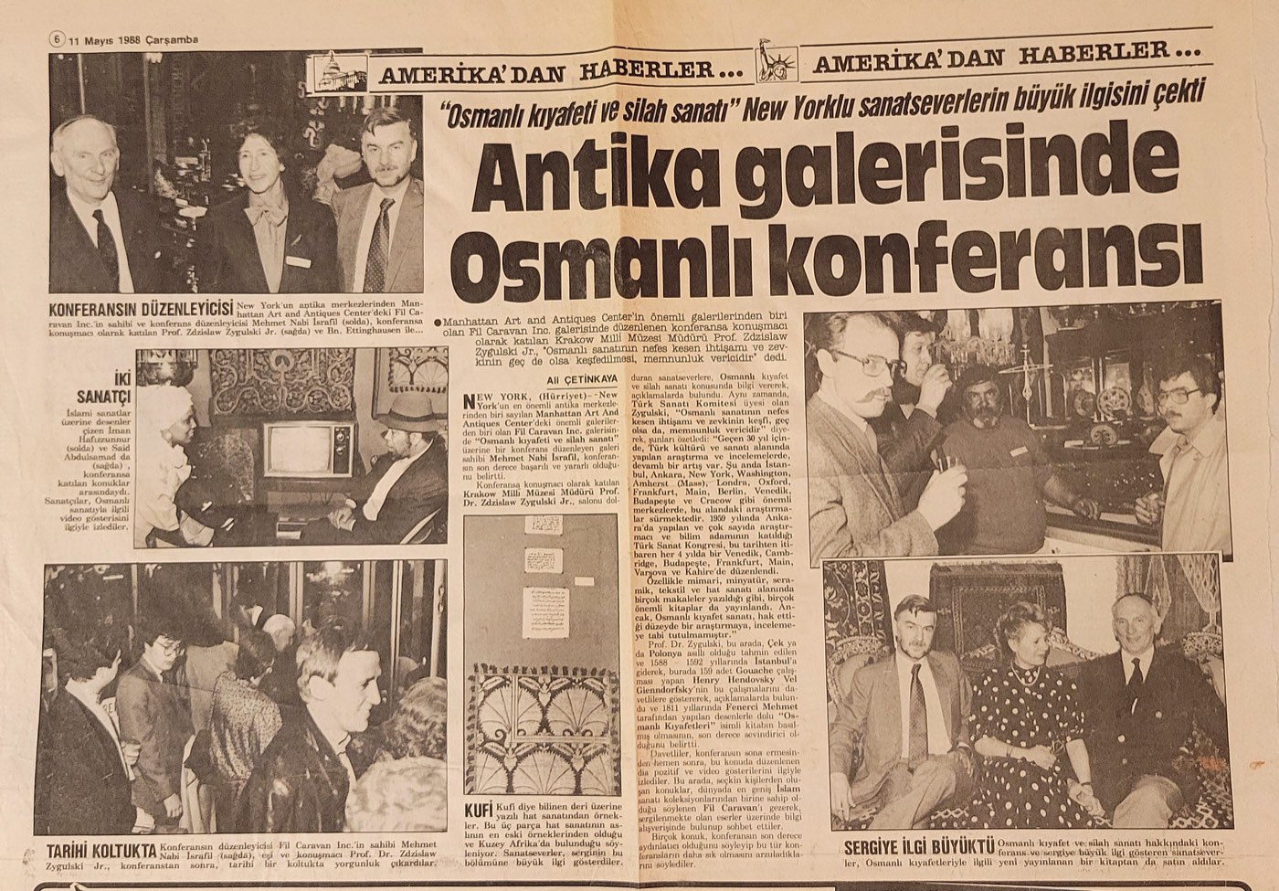 A full newspaper page in Turkish, headed Amerika'dan Haberler with a Statue of Liberty vignette, the banner headline Antika galerisinde Osmanli konferansi across the top, and six photographs of the evening at the gallery around three columns of type.