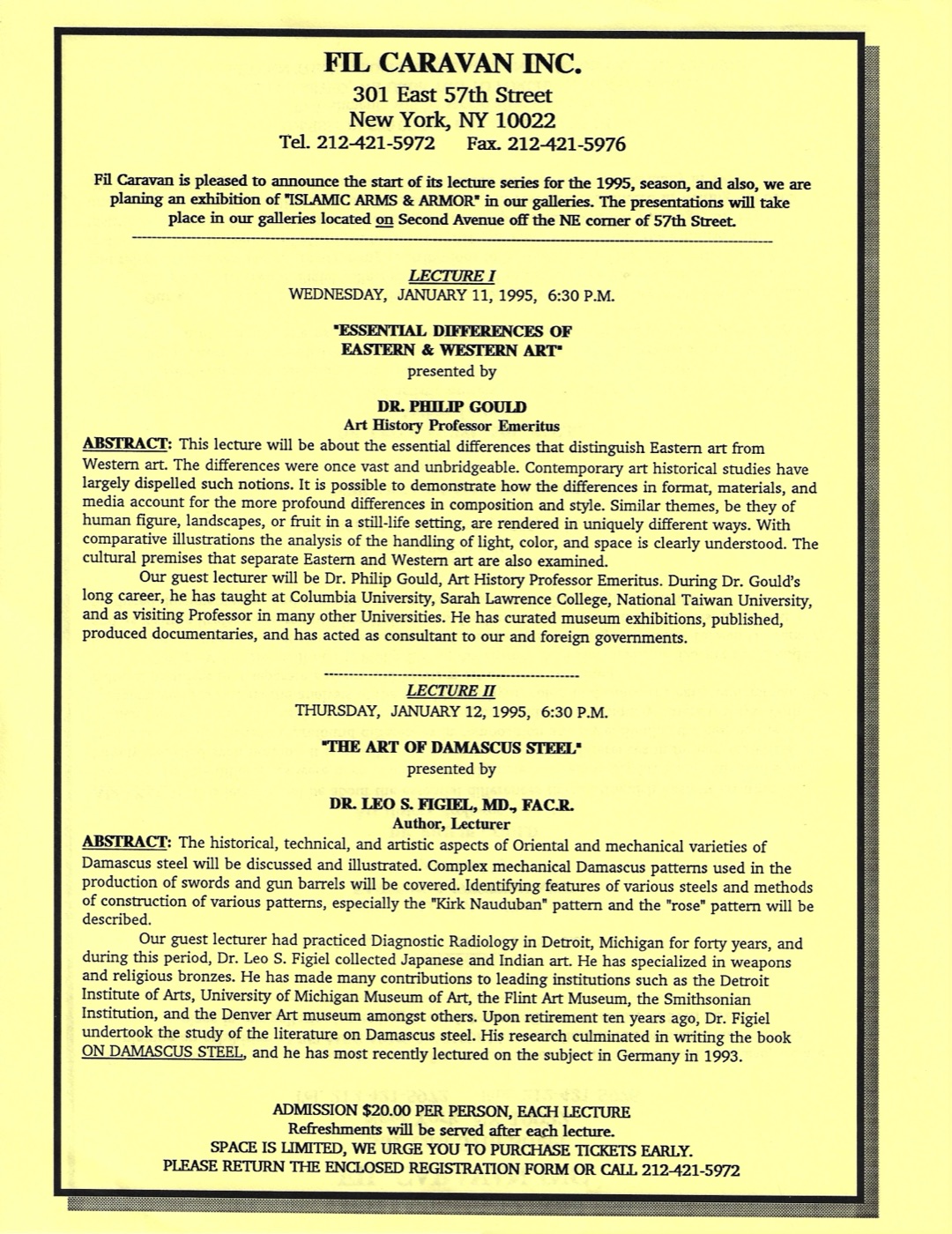 A yellow printed announcement headed FIL CARAVAN INC., 301 East 57th Street, New York, announcing the 1995 lecture series and a planned exhibition of Islamic Arms and Armor, with abstracts for Lecture I by Dr. Philip Gould on the essential differences of Eastern and Western art and Lecture II by Dr. Leo S. Figiel on the art of Damascus steel, and admission at twenty dollars per person.